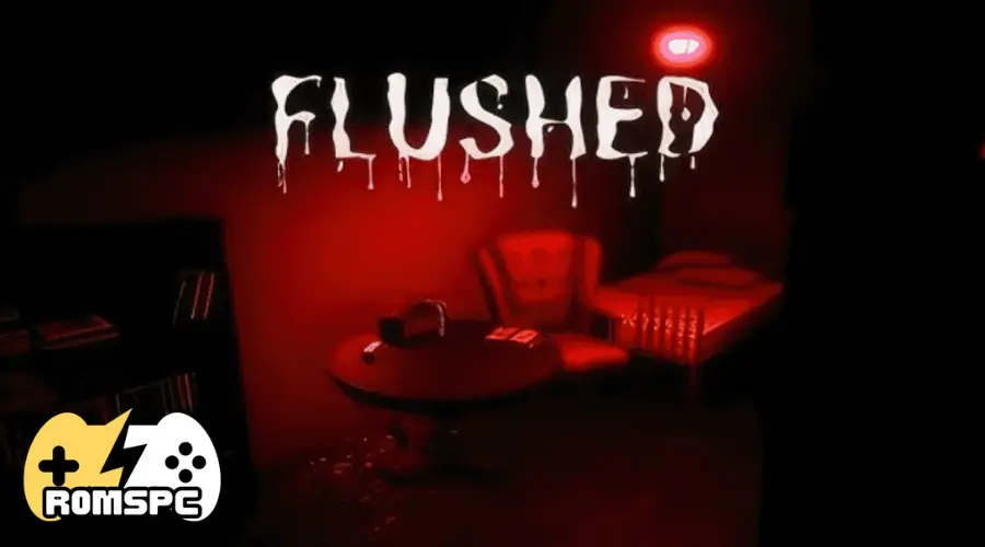 Flushed
